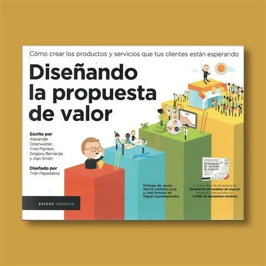 Diseñando la Propuesta de Valor