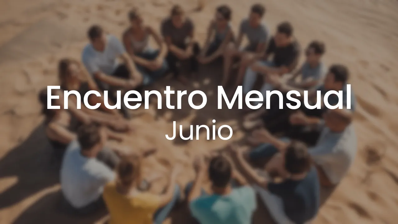 Encuentro en Vivo Mensual || Junio