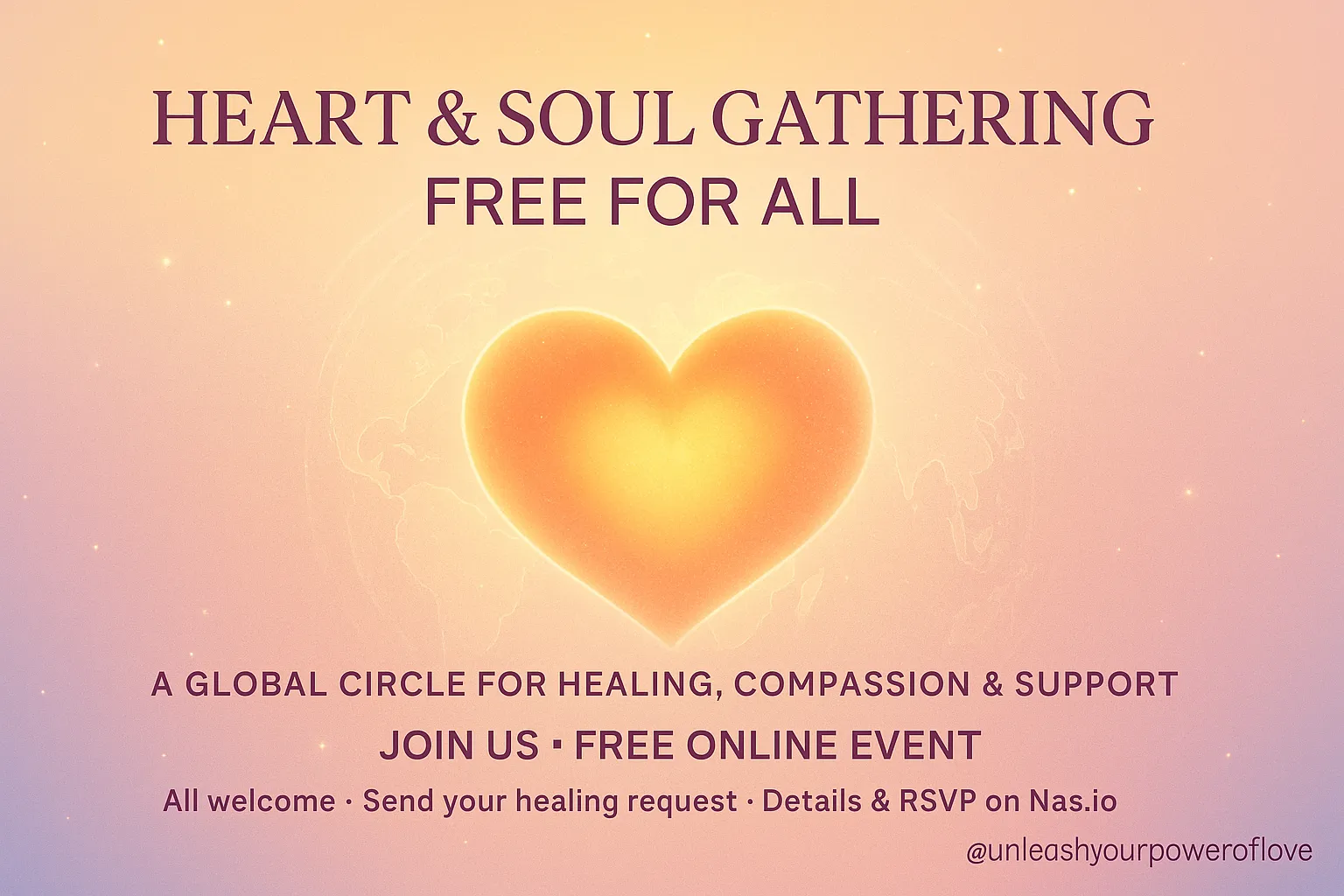 Heart & Soul Gathering – Free for All