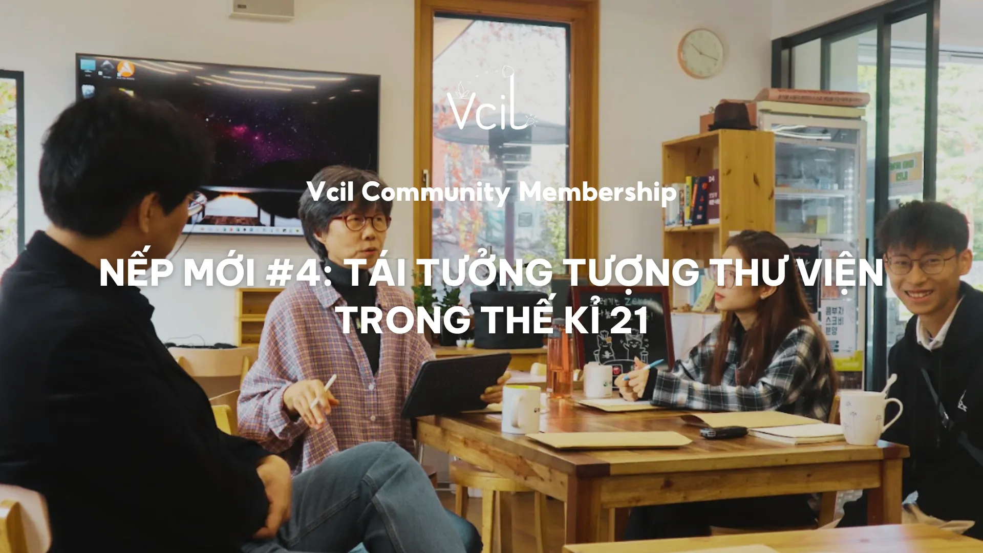 Nếp mới #4: Tái Tưởng Tượng Thư Viện Trong Thế Kỉ 21