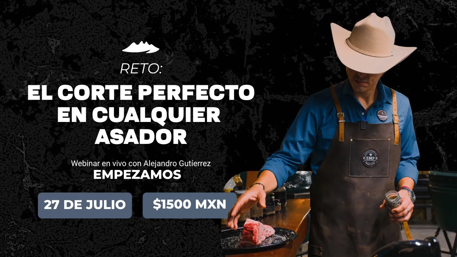 RETO: El corte perfecto en cualquier asador con Alejandro Gutiérrez (CUPO LIMITADO)