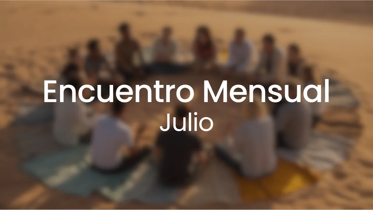 Encuentro en Vivo Mensual || Julio