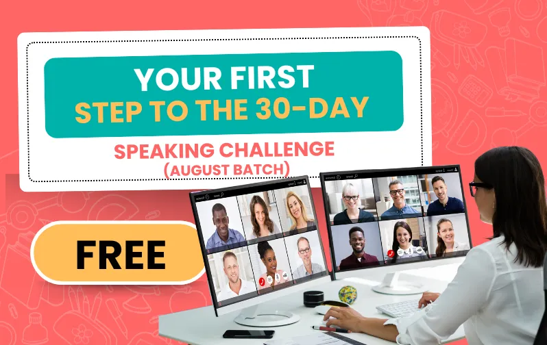 [FREE CLASS] Your First Step to the 30-Day English Speaking Challenge!
