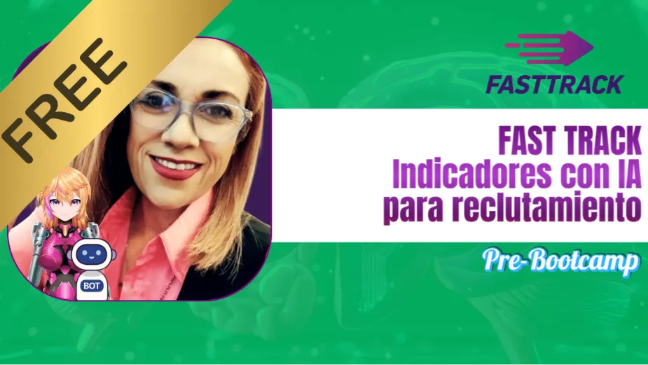 Fast Track Indicadores con IA para reclutamiento