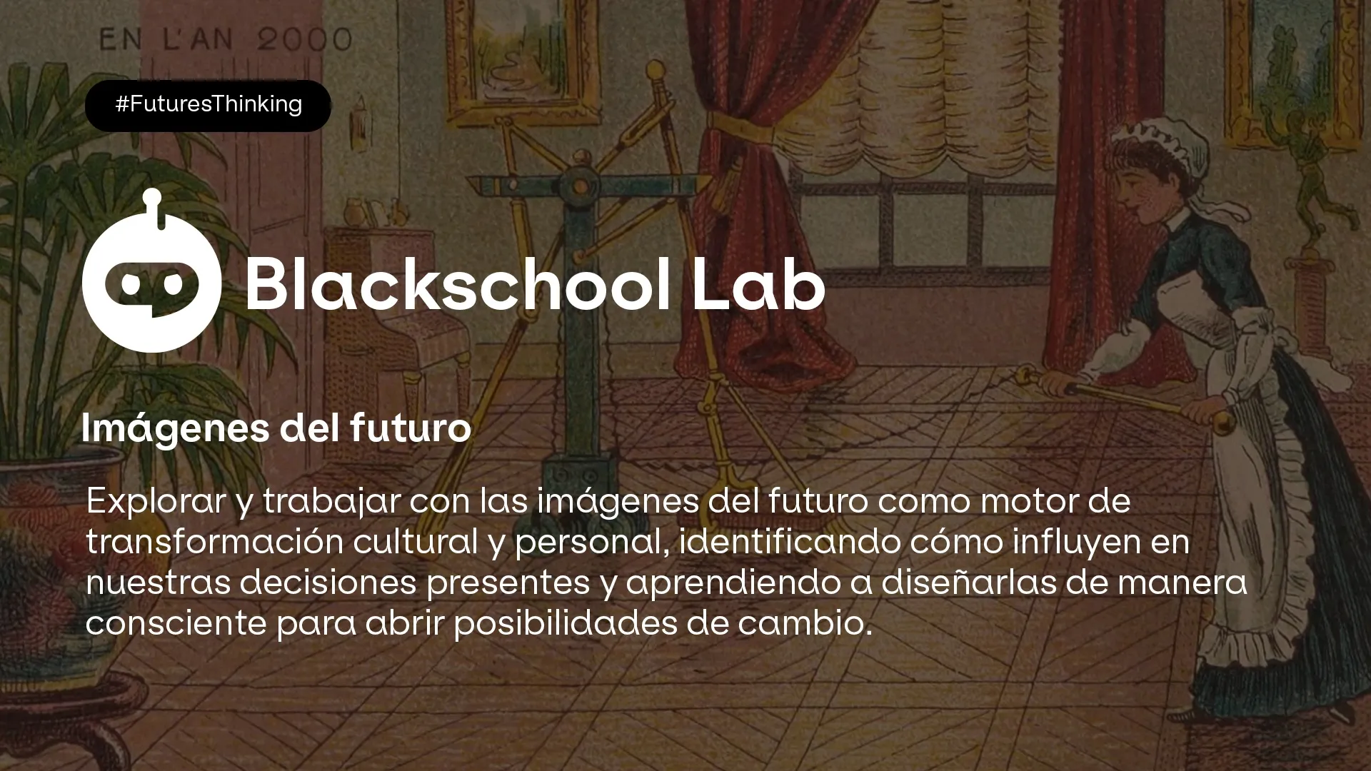 Blackschool Lab: Imágenes del futuro