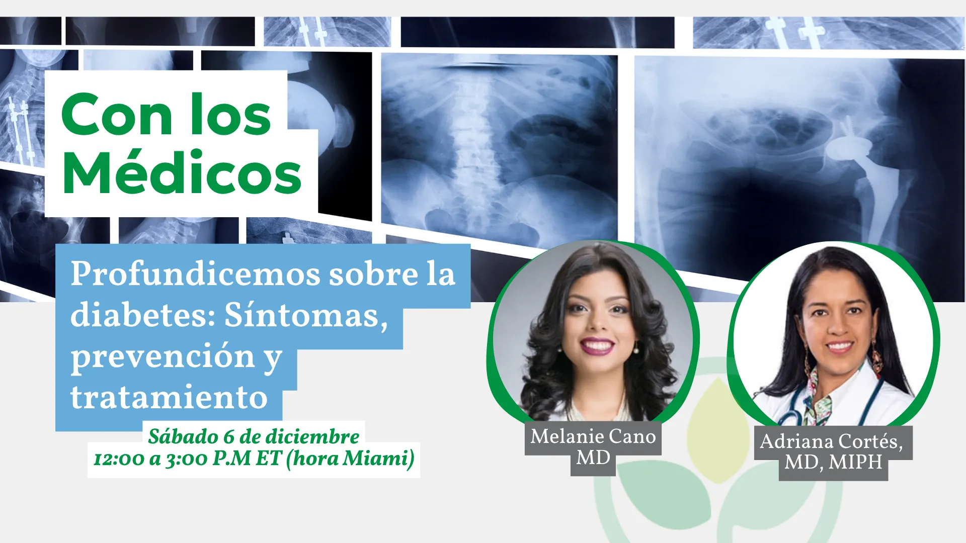 Con los Médicos - Profundicemos sobre la diabetes: Síntomas, prevención y tratamiento