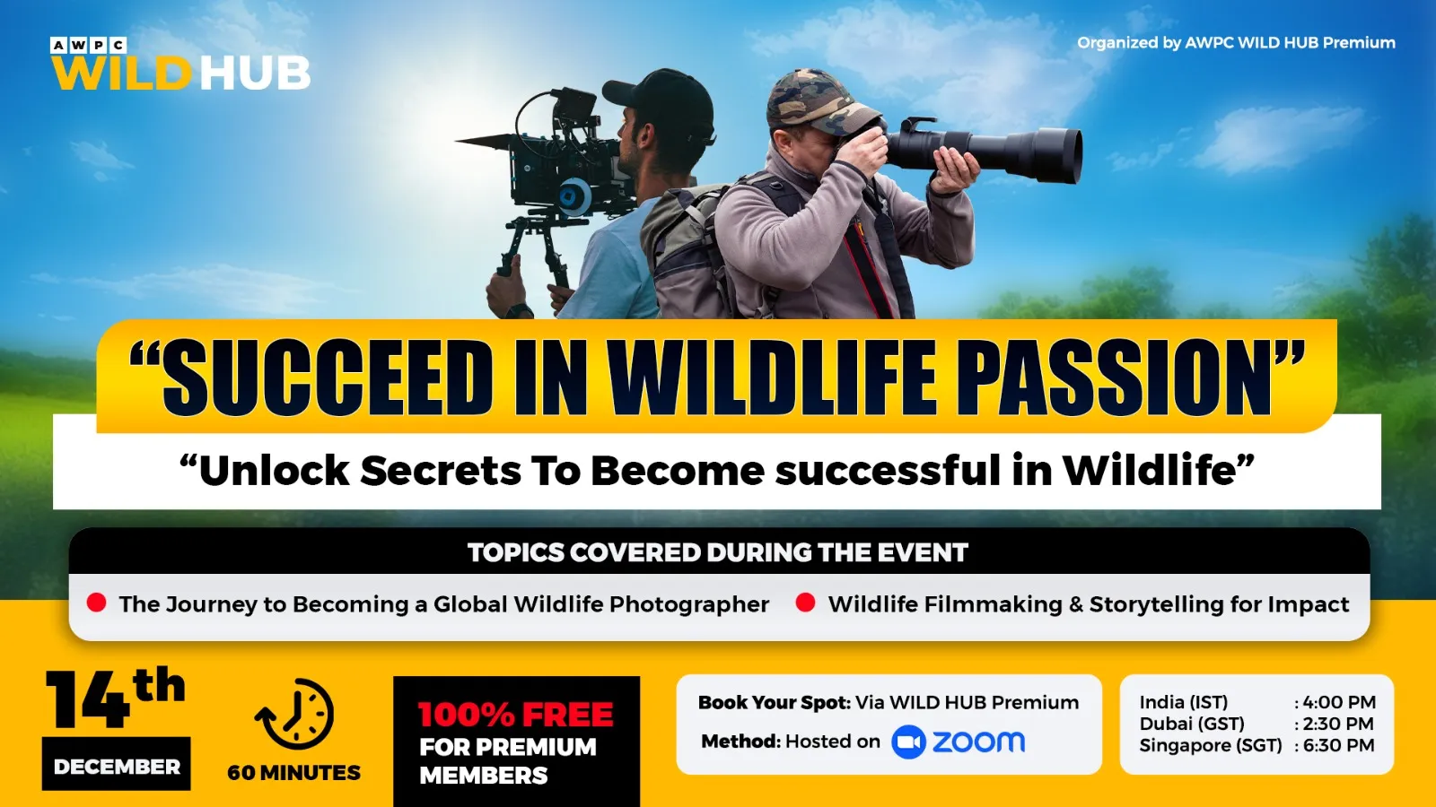 SUCCEED IN WILDLIFE PASSION