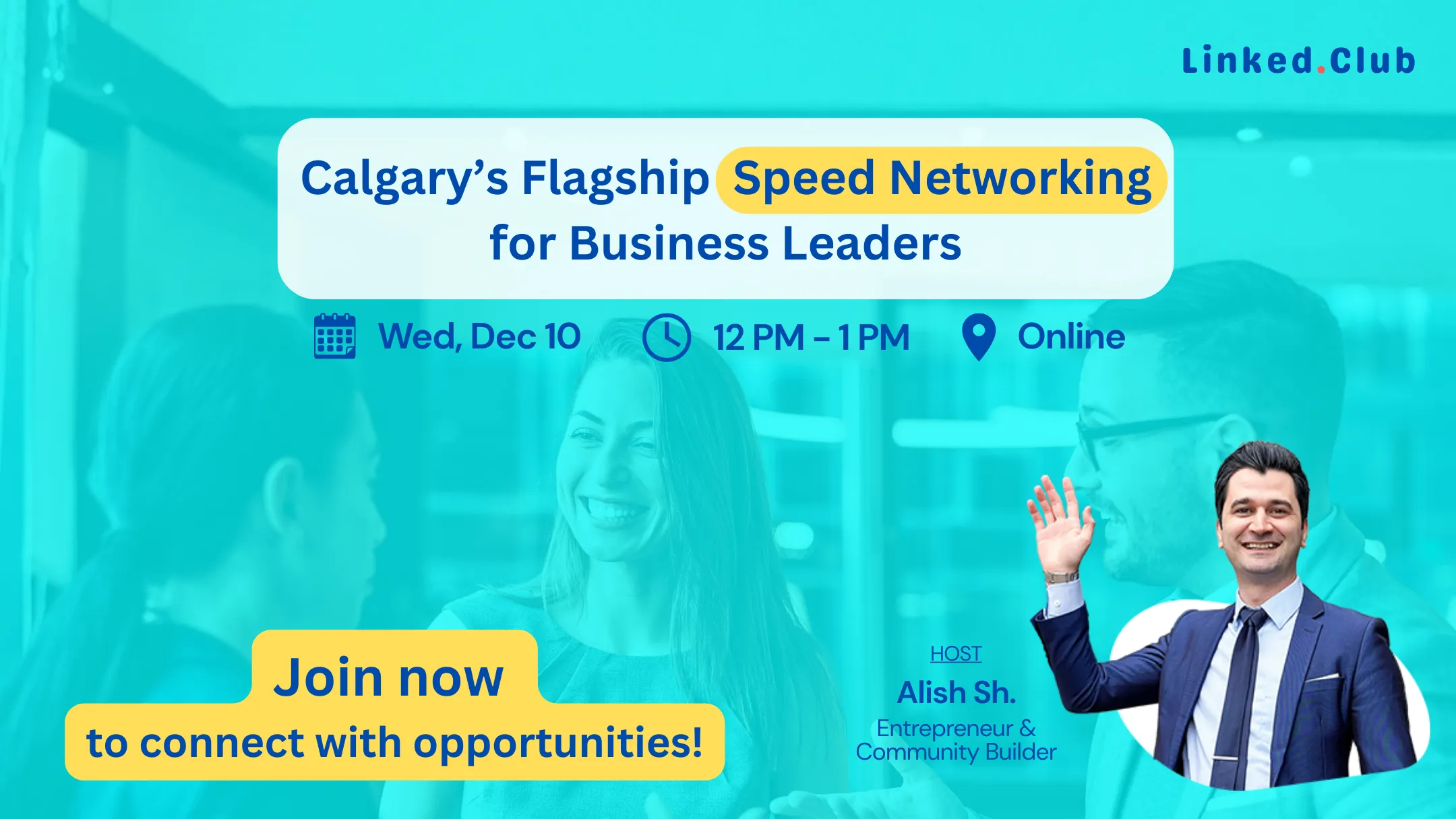 Calgary’s Flagship Speed Networking for Business Leaders - December Edition