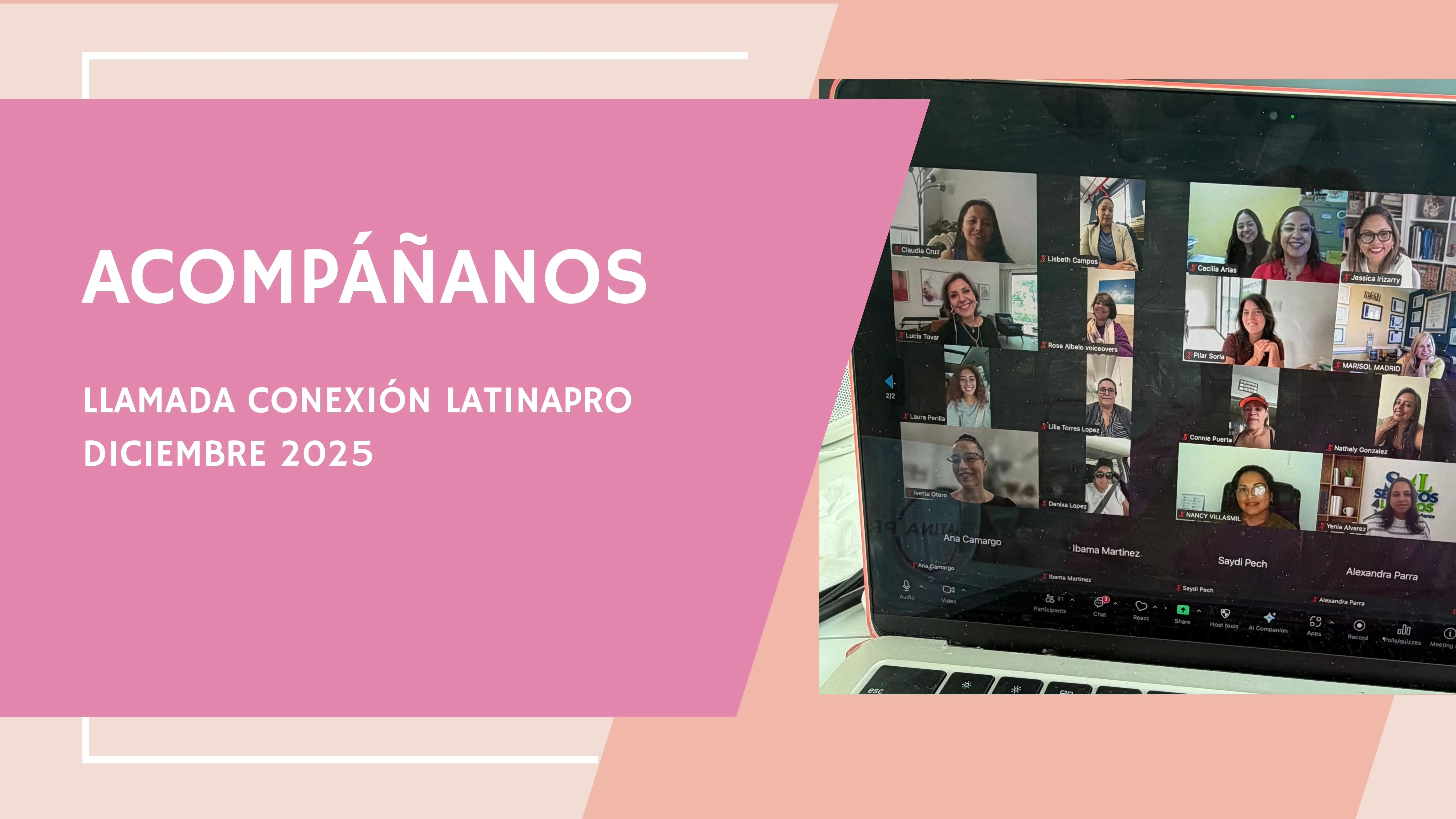 Llamada Conexión LatinaPro 2025