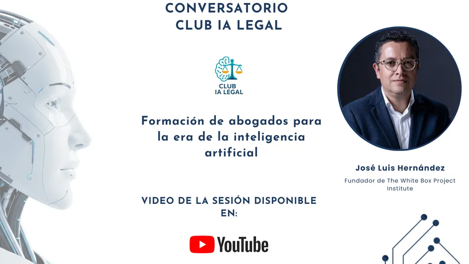 [Video]Formación de abogados para la era de la Inteligencia Artificial
