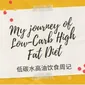 My journey of Low-Carb High Fat Diet profile