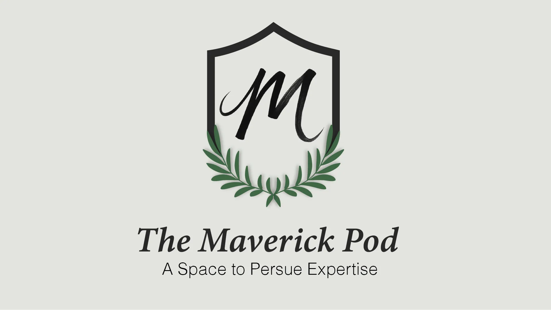 The Maverick Pod